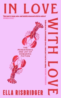 In Love with Love - Ella Risbridger