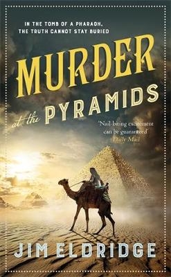 Murder at the Pyramids - Jim Eldridge