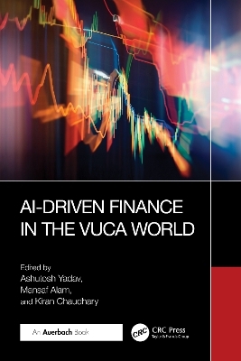 AI-Driven Finance in the VUCA World - 