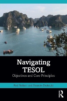 Navigating TESOL - Rod Neilsen, Hossein Shokouhi