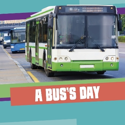 A Bus's Day - Mae Respicio