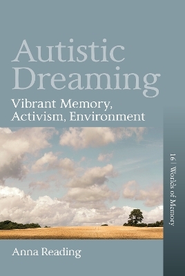 Autistic Dreaming - Anna Reading