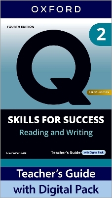 Q: Skills for Success Special Edition Level 2 Reading and Writing Teacher's Guide with Digital Pack