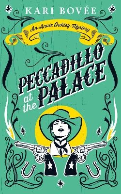 Peccadillo At The Palace - Kari Bovee