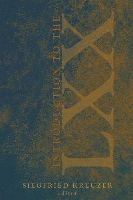 Introduction to the Septuagint - Siegfried Kreuzer