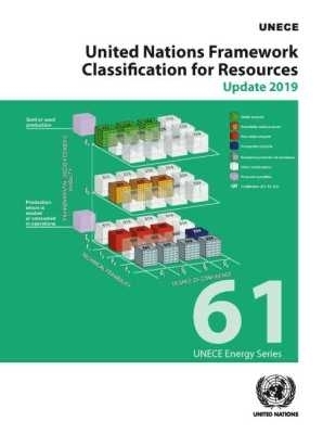 United Nations Framework Classification for Resources -  United Nations Economic Commission for Europe