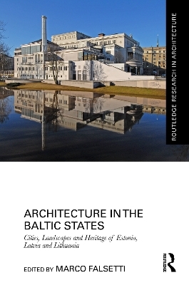 Architecture in the Baltic States