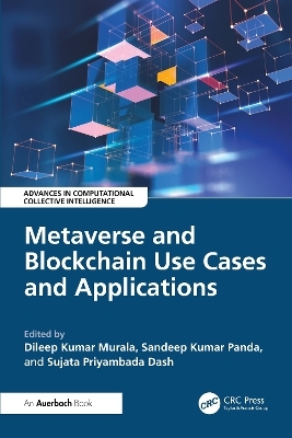 Metaverse and Blockchain Use Cases and Applications - 