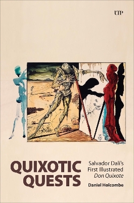 Quixotic Quests - Daniel Holcombe