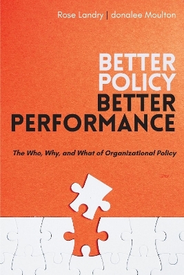 Better Policy | Better Performance - Donalee Moulton, Rose Landry