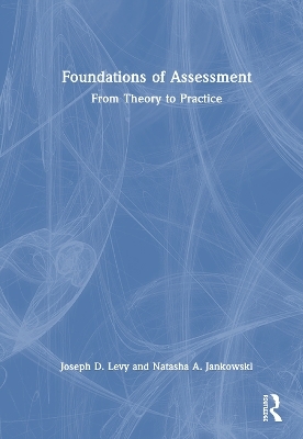 Foundations of Assessment