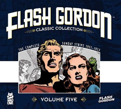 Flash Gordon: Classic Collection Vol. 5 - John Warner, Bruce Jones, George Kashdan