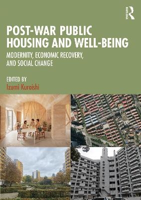 Post-War Public Housing and Well-Being - 