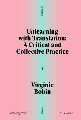 Unlearning with Translation - Virginie Bobin