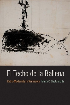 El Techo De La Ballena - Mar&iacute;a C. Gaztambide