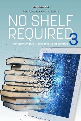 No Shelf Required 3 - Mirela Roncevic, Peyton Stafford