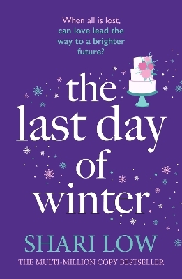 The Last Day of Winter - Shari Low
