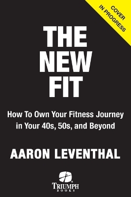 The New Fit - Aaron Leventhal