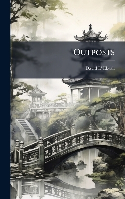 Outposts - David L' Ekvall
