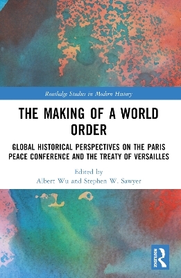 The Making of a World Order - 