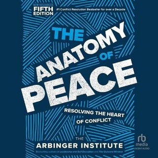 The Anatomy of Peace, Fifth Edition