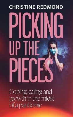 Picking up the Pieces - Christine Redmond
