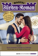F&uuml;rsten-Roman 2559 - Ina Ritter