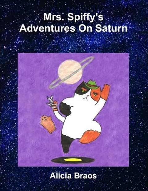 Mrs. Spiffy's Adventures On Saturn -  Braos Alicia Braos