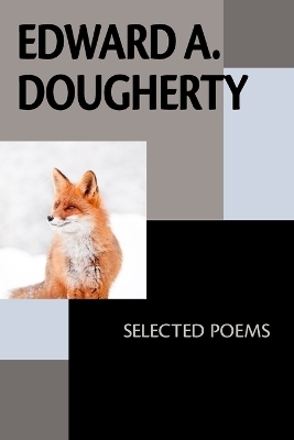 Edward A. Dougherty - Edward A Dougherty