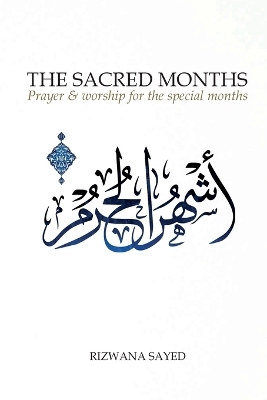 The Sacred Months (2nd Edition)