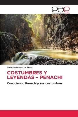 Costumbres Y Leyendas - Penachi