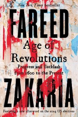 Age of Revolutions - Fareed Zakaria