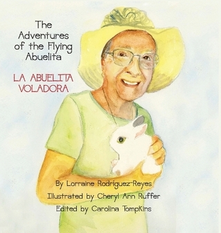 The Adventures of the Flying Abuelita