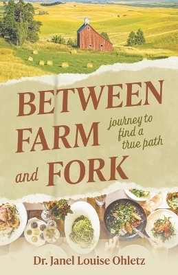 Between Farm and Fork