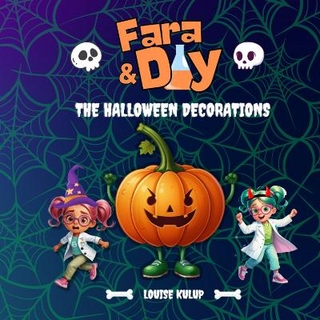 Fara and Day and the Halloween Decorations