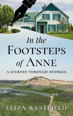 In the Footsteps of Anne