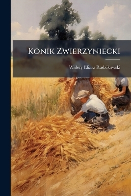 Konik Zwierzyniecki