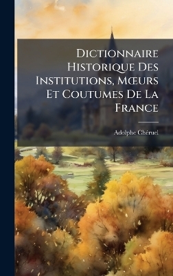 Dictionnaire Historique Des Institutions, MÅ