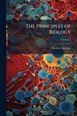 The Principles of Biology
