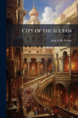 City of the Sultan