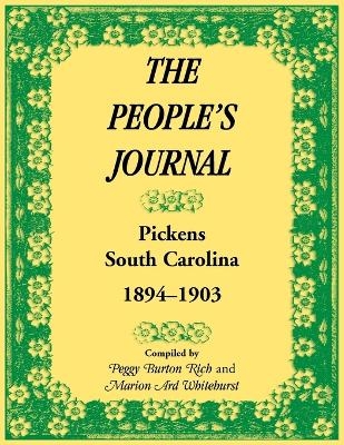 The People's Journal, Pickens, South Carolina, 1894-1903, Historical and Genealogical Abstracts