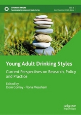 Young Adult Drinking Styles - Conroy, Dom; Measham, Fiona