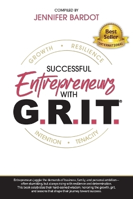 Successful Entrepreneurs with G.R.I.T.