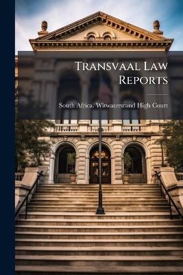 Transvaal Law Reports - 