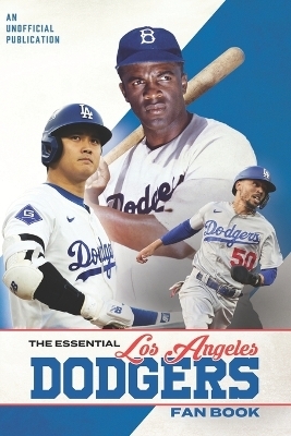 The Essential Los Angeles Dodgers Fan Book