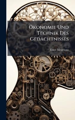 Ã-konomie Und Technik Des Gedächtnisses