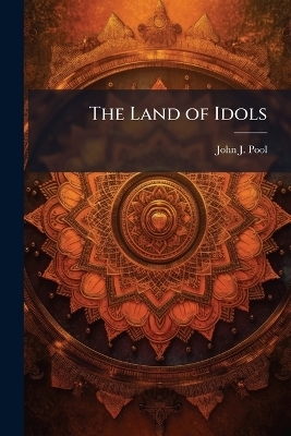 The Land of Idols