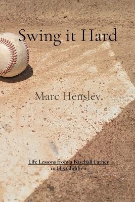 Swing it Hard - Marc Hensley