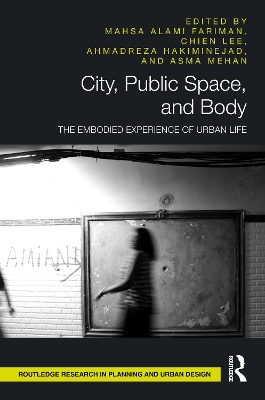 City, Public Space, and Body - 