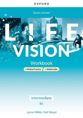 Life Vision Intermediate Workbook with Wb Ebk & Online Practice Pack (Poland)